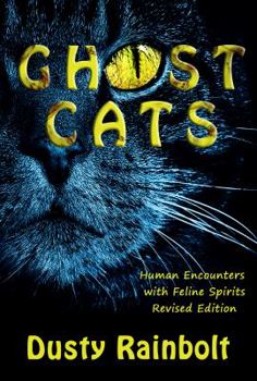 Paperback Ghost Cats: Human Encounters with Feline Spirits Book