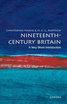 Paperback Nineteenth-Century Britain: A Very Short Introduction Book