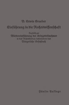 Einfuhrung in Die Rechtswissenschaft: Eine Juristische Enzyklopadie Und Methodologie