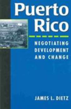 Paperback Puerto Rico, Negotiating Development and Change Book