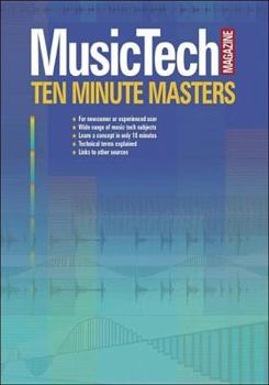 Paperback MusicTech Magazine Ten Minute Masters Book