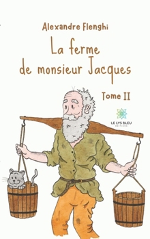 Paperback La ferme de monsieur Jacques [French] Book