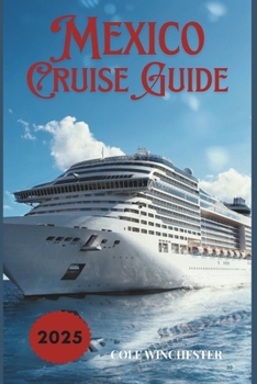 Paperback Mexico Cruise Guide 2025 Book
