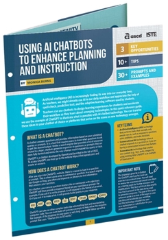 Paperback Using AI Chatbots to Enhance Planning and Instruction (Quick Reference Guide) Book