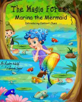 Paperback Marina the Mermaid (The Magic Forest): Introducing Context Clues Book