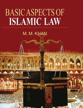 Hardcover Basic Aspects of Islamic Law Book