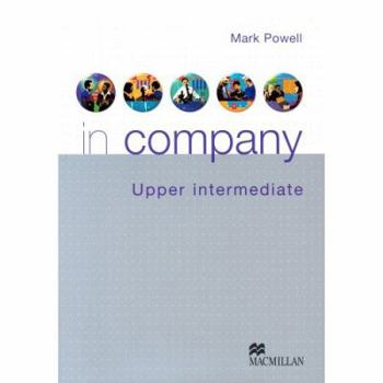 Paperback In Company. Upper-Intermediate. Student's Book