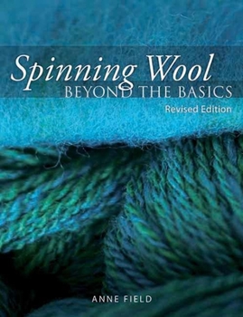 Paperback Spinning Wool: Beyond the Basics Book