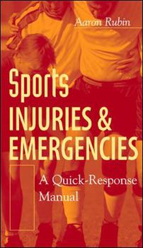 Paperback Sports Injuries and Emergencies : A Quick-Response Manual Book