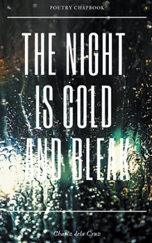 Paperback The Night is Cold and Bleak Book