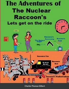 Paperback The Nuclear Raccoons Pictures Book