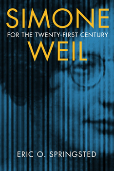 Paperback Simone Weil for the Twenty-First Century Book