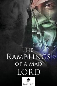 Paperback The Ramblings of a Mad Lord Vol.1 Book