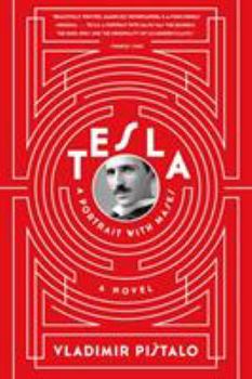 Paperback Tesla: A Portrait with Masks: A Novel Book