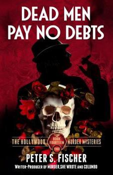 Paperback Dead Men Pay No Debts Book