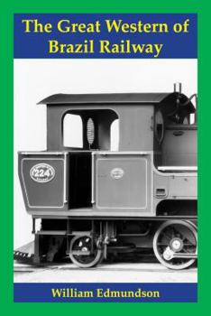 Paperback The Great Western of Brazil Railway Book