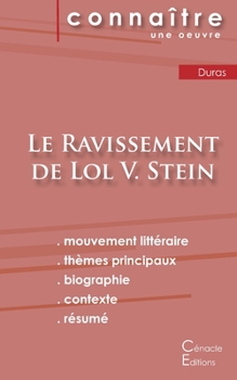 Fiche de lecture Le Ravissement de Lol V. Stein (Étude intégrale)