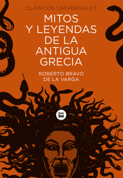 Paperback Mitos Y Leyendas de la Antigua Grecia [Spanish] Book