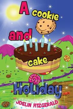 Paperback A Cookie And Cake Holiday Book