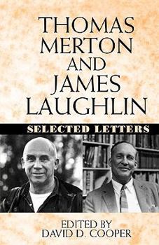 Paperback Thomas Merton and James Laughton: Selected Letters Book