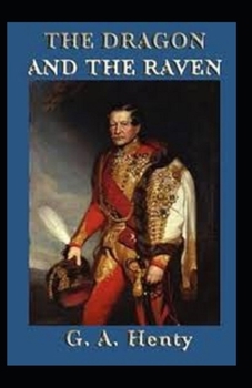Paperback The Dragon and the Raven Illustrated Book