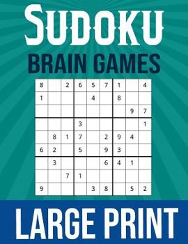 Paperback Sudoku Brain Games Large Print: Hours Of Fun! Book