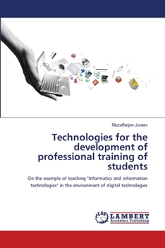 Paperback Technologies for the development of professional training of students Book