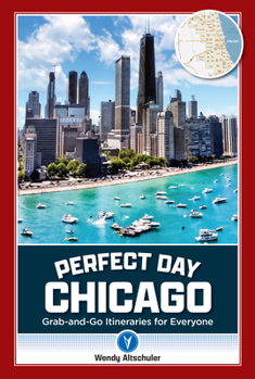 Paperback Perfect Day Chicago Book