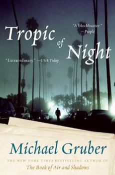 Tropic of Night - Book #1 of the Jimmy Paz