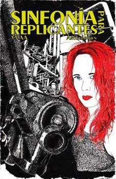 Paperback Sinfonia para replicantes [Spanish] Book