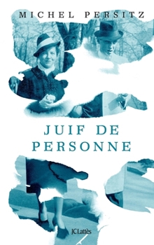 Paperback Juif de personne [French] Book