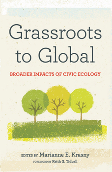 Paperback Grassroots to Global: Broader Impacts of Civic Ecology Book