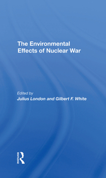 Hardcover The Environmental Effects Of Nuclear War Book