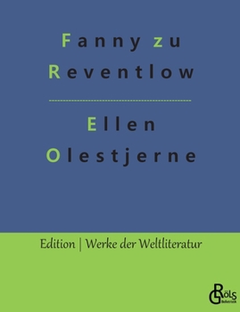 Paperback Ellen Olestjerne: Autobiografischer Roman [German] Book