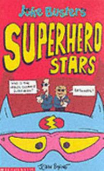 Paperback Superhero Stars (Joke Busters) Book