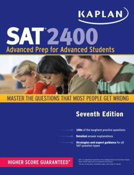 Paperback Kaplan SAT 2400: Advanced Prep for Advanced Students Book