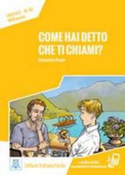 Paperback Come hai detto che ti chiami? + online MP3 audio Book