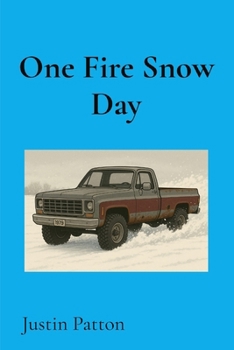 Paperback One Fire Snow Day Book