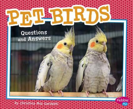 Hardcover Pet Birds: Questions and Answers Book
