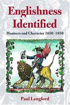 Paperback Englishness Identified ' Manners and Character 1650-1850 ' Book