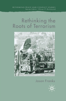 Paperback Rethinking the Roots of Terrorism Book