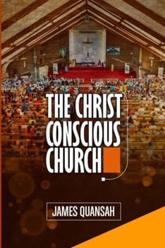 Paperback The Christ Conscious Church Book