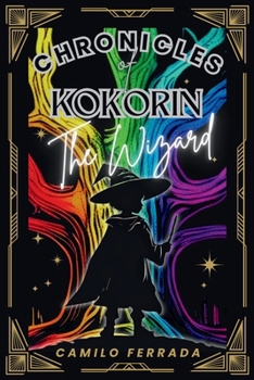 Paperback Chronicles of Kokorin: The Wizard Book