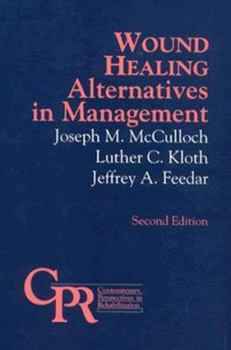 Hardcover Wound Healing: Alternatives in Management Book