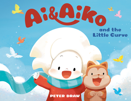 Hardcover AI & Aiko and the Little Curve Book