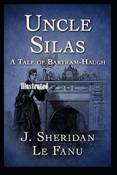Paperback Uncle Silas Illustrated Book