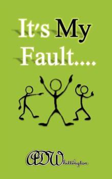Paperback It's My Fault Book