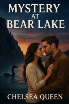 Mystery At Bear Lake