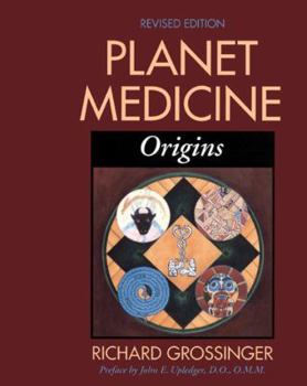 Paperback Planet Medicine: Origins, Revised Edition: Origins Book