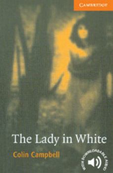 Paperback The Lady in White Level 4 Book